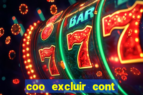 coo excluir cont f12 bet